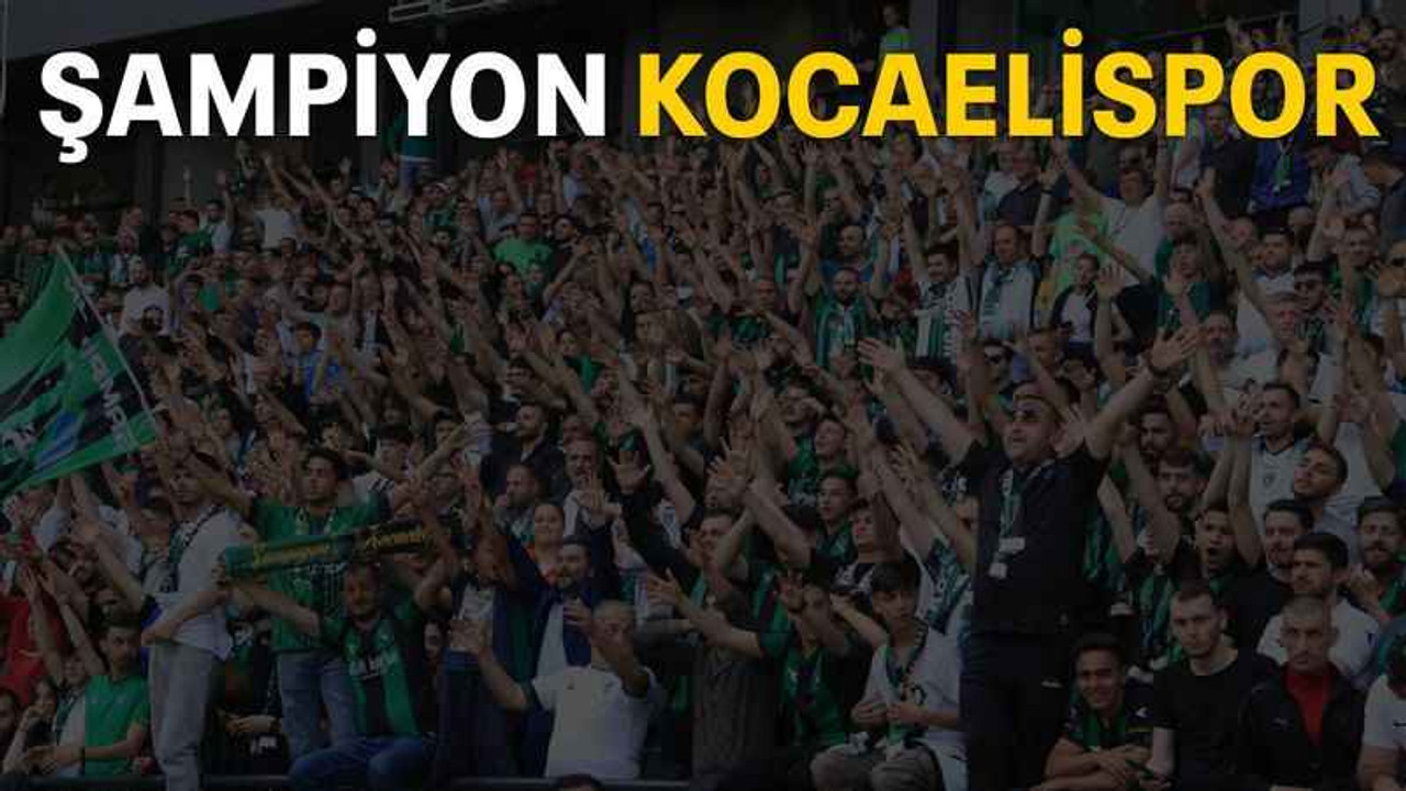 Şampiyon Kocaelispor